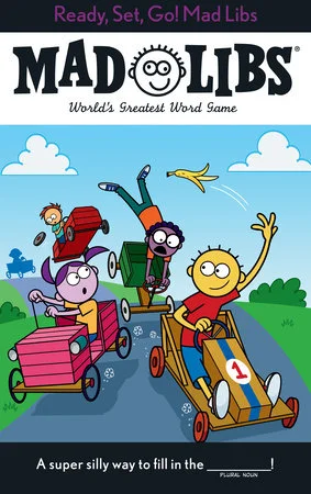 Ready, Set, Go! | Mad Libs